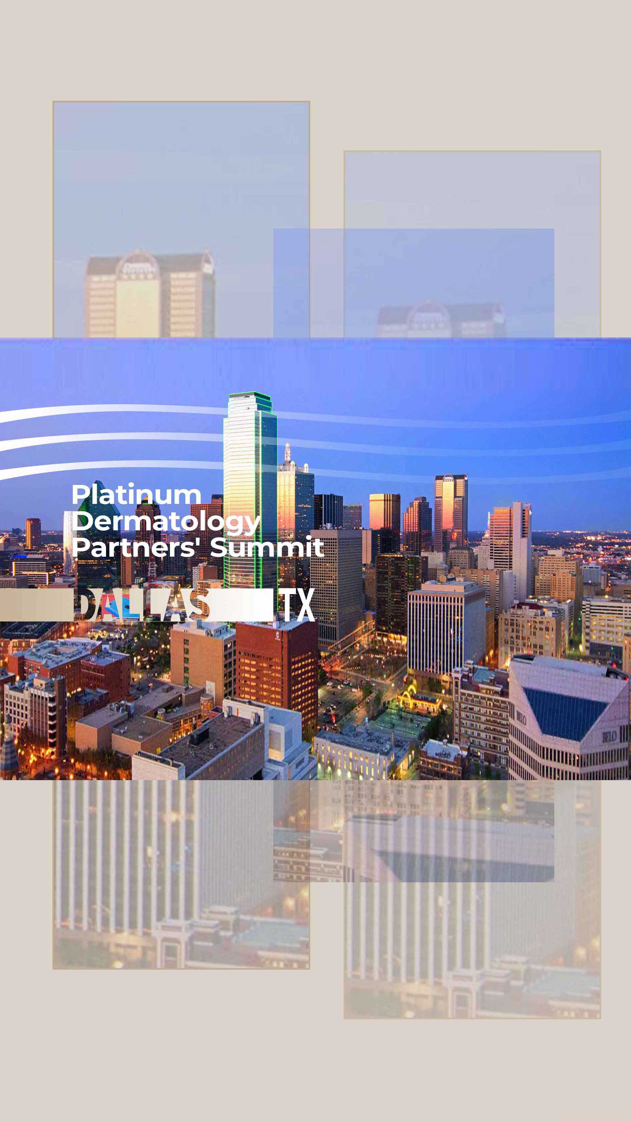 Platinum Dermatology Partners' Summit