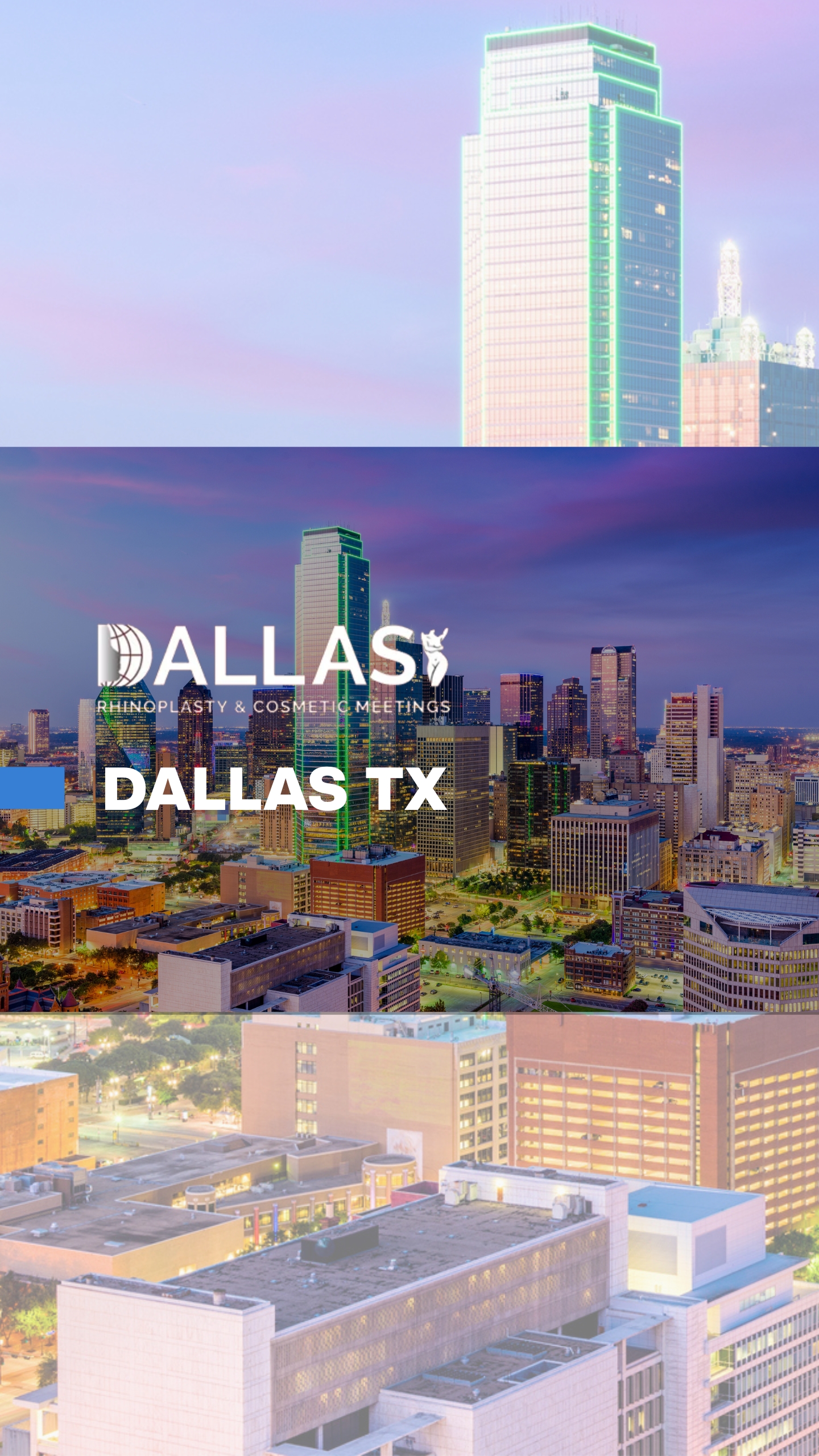 Dallas Cosmetic Medicine and Surgery Meeting